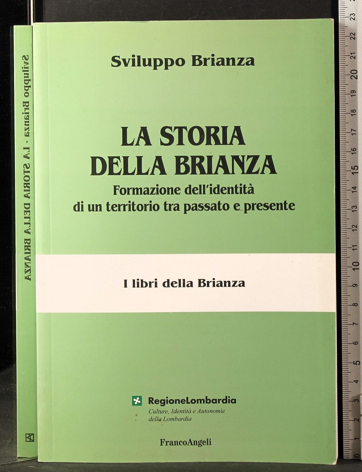LA STORIA DELLA BRIANZA. AA.VV. FRANO ANGELI.