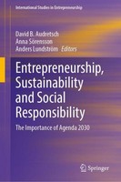 Entrepreneurship, Sustainability And Social Responsibility David B. Audretsch