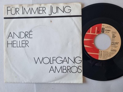 André Heller & Wolfgang Ambros - Für immer jung 7'' Vinyl Germany PROMO