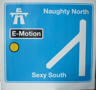 E-Motion - Naughty North Sexy South - gebrauchte Vinyl Schallplatte 12 - 92 - G5628z