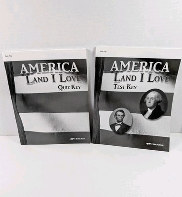 ABeka 8 History America Land I Love Teacher Quiz Key and Test Key
