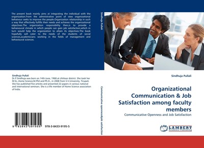 Organizational Communication & Job Satisfaction among faculty members | Pullali
