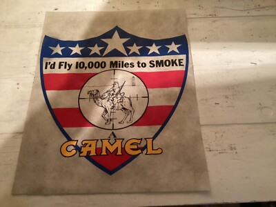 I'd Fly 10,000 Miles to Smoke Camel Felt Sign