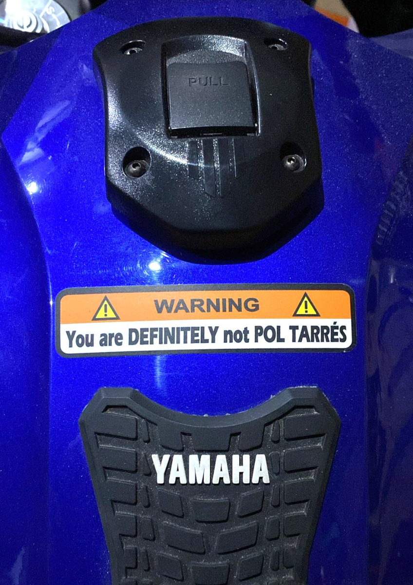 You are Definitely not Pol Tarrés Warning Stickers for Yamaha