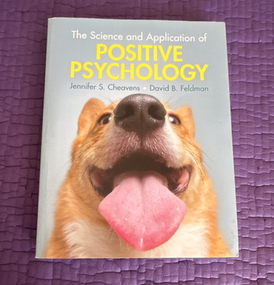 Cambridge The Science and Application of Positive Psychology Paperback 2022