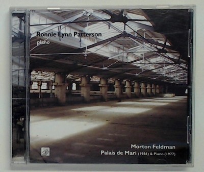 Palais de Mari (1986) & Piano (1977) Patterson, Ronnie Lynn und Morton Feldman: