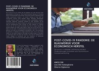 Amos Obi (U. A.) | POST-COVID-19 Pandemie: De Blauwdruk Voor Economisch Herstel