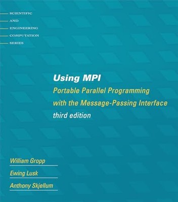 Verwenden von MPI: Tragbare parallele Programmierung mit der Message-Passing-Schnittstelle, Pa