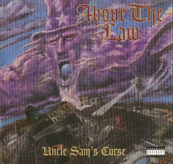 Above the Law - Uncle Sam's Curse (1994) Ruthless Records CD