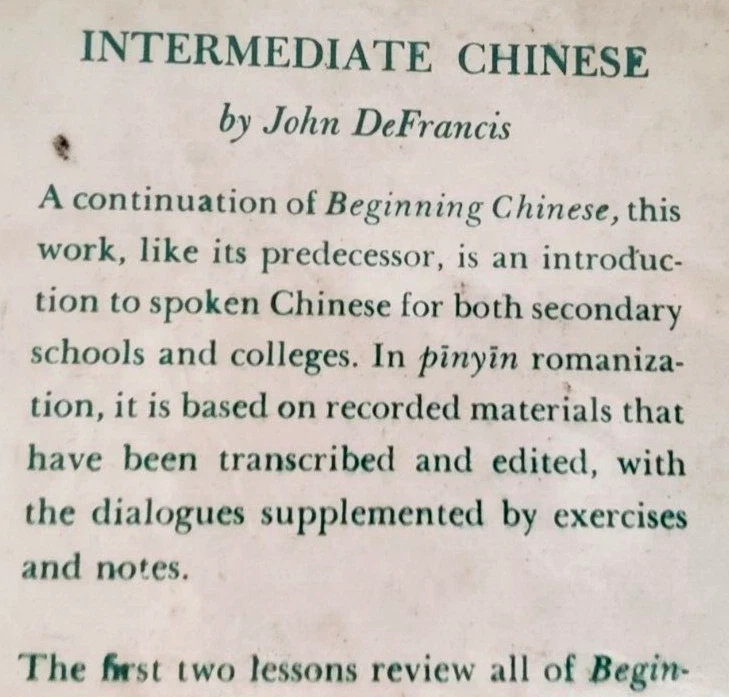 John DeFrancis INTERMEDIATE CHINESE Language Study, Yale Univ Linguistics, HB/DJ - Image 3 of 4