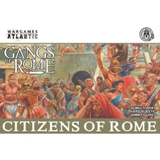 Gangs of Rome Citizens of Rome - Wargames Atlantic 28mm Ancients Gladiators