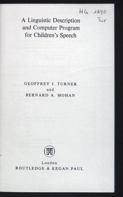 A Linguistic Description and Computer Program for Children's Speech. Primary Soc