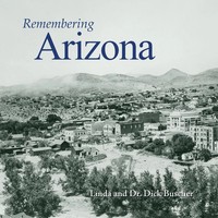 Remembering Arizona | Linda Buscher | Taschenbuch | Kartoniert / Broschiert