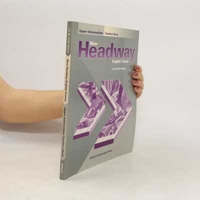 New Headway English Course  |  Liz Soars