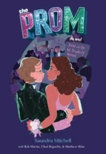 The Prom: A Novel Based on the Hit Broadway Musical - Hardcover - GOOD