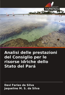 Davi Farias Da Silva (u. a.) | Analisi delle prestazioni del Consiglio per le...