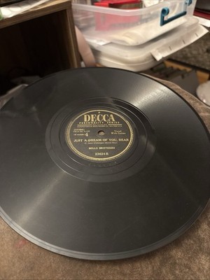 Mills Brothers-My Gal Sal/Just a Dream of You Dear 78 RPM 10'' Decca Shellac VG