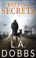 Keeping Secrets L. A. Dobbs Taschenbuch A Sam Mason Mystery Englisch 2017