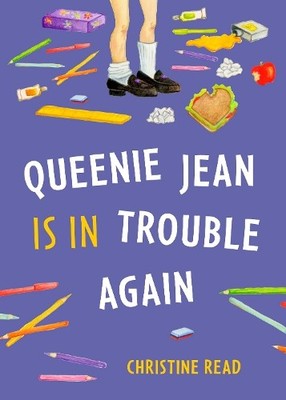 Christine Read Queenie Jean Is in Trouble Again (Taschenbuch)