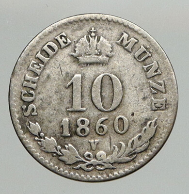 1860 V AUSTRIA KING FRANZ JOSEPH I Eagle ANTIQUE Silver 10 Kreuzer