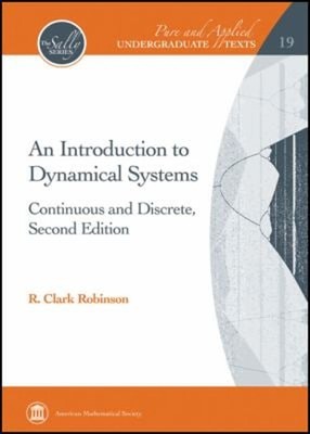An Introduction to Dynamical Systems : Continuous and Discrete Ha
