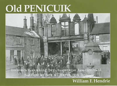 Old Penicuik, Hendrie, William Fyfe 9781840332131 BRAND NEW