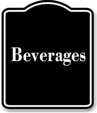 Beverages BLACK Aluminum Composite Sign
