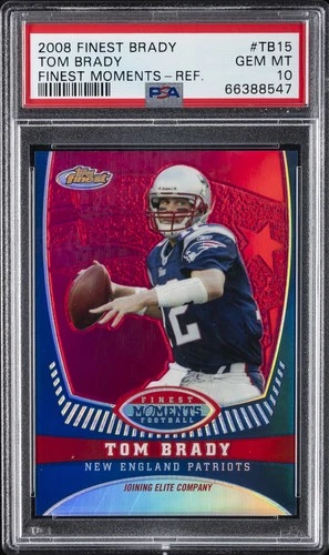 2008 FINEST TOM BRADY FINEST MOMENTS REFRACTOR #TB15 TOM BRADY 40/149 PSA 10