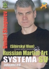 Systema - Russian Martial Arts DVD Advanced Self Defense von Dmitri Skogorev