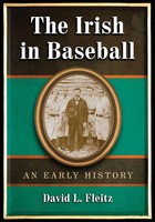 The Irish In Baseball An Early History David L. Fleitz Taschenbuch Englisch 2009