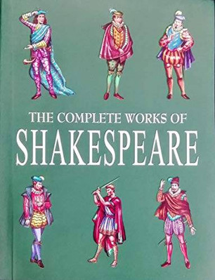 The Complete Works - Paperback By William Shakespeare - VERY GOOD