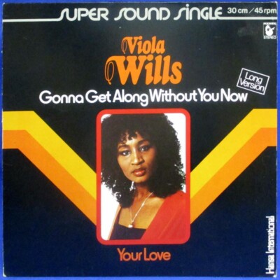 12'' Maxi VIOLA WILLS - GONNA GET ALONG WITHOUT YOU NOW / 1979 GERMAN HANSA
