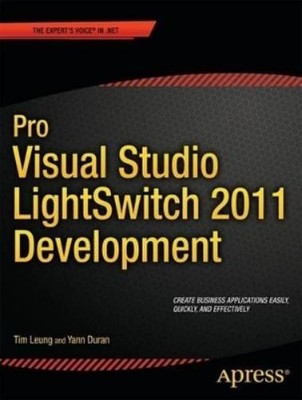 Tim Leung Yann Dura Pro Visual Studio LightSwitch 2011 Developmen (Taschenbuch)