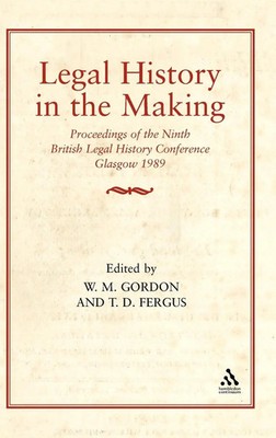 William M. Gordon | Legal History in the Making | Buch | Englisch (1991)