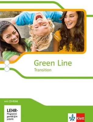 Green Line Transition. Klasse 10 (G8), Klasse 11 (G9). Einführungsphase....