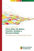 Para AléM Da Bolsa: FamíLia, Estado E Reciprocidade Guilherme De Matos Floriano
