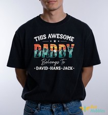 Dad Belongs To Shirt, Personalized Daddy Tee, Custom Kids Name Shirt Gift