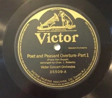 Victor Concert Or – 78 rpm Victor 35509: SUPPÉ Poet and Peasant Overture