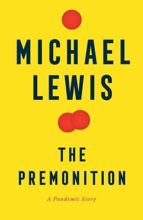 Thumbnail - Michael Lewis | The Premonition | Buch | Englisch (2021) | A Pandemic