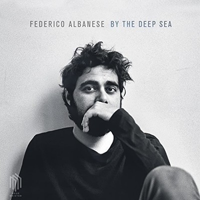 Albanese - By the Deep Sea [New CD]