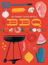 Steve Tillett 101 Things to Do With a BBQ (Poche)