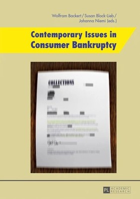 Contemporary Issues in Consumer Bankruptcy. Backert, Wolfram, Susan Block-Lieb a