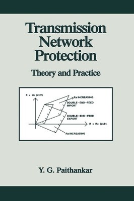 Transmission Network Protection - 9780824799113