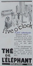 PUBLICITE THE DE L'ELEPHANT FIVE O CLOCK MADAME RECOIT FORCE BONTE DE 1937 AD