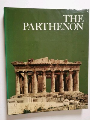 The Parthenon Book History Hardcover Illustrated study in the Wonders of Man