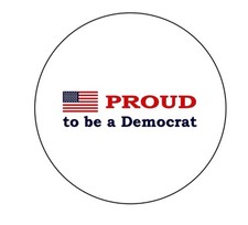 Proud Democrat Political Themed 2.25 Pinback Button Pin Badge