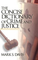 Mark Davis | The Concise Dictionary Of Crime And Justice | Buch | Englisch