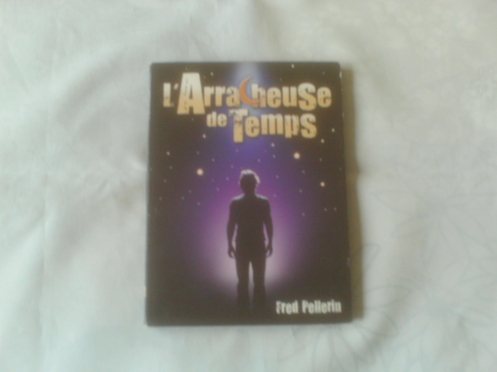 Fred Pellerin // L'Arracheuse De Temps (DVD) Fred Pellerin *