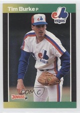 1989 Donruss Tim Burke (*Denotes on Back) #274 0s5