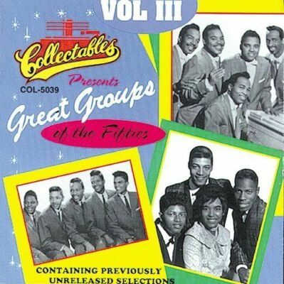 The Five Satins, The Del Tones, ,Great Groups of the 50's 3, - (Compact Disc)